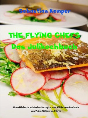cover image of THE FLYING CHEFS Das Julikochbuch